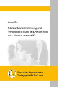 Arbeitnehmerüberlassung und Personalgestellung im Krankenhaus_cover