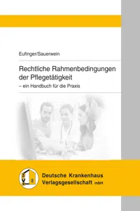 Rechtliche Rahmenbedingungen der Pflegetätigkeit_cover