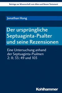 Der ursprüngliche Septuaginta-Psalter und seine Rezensionen_cover