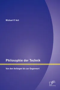 Philosophie der Technik: Von den Anfängen bis zur Gegenwart_cover