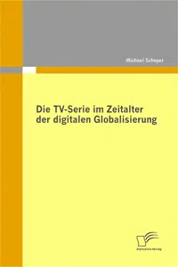 Die TV-Serie im Zeitalter der digitalen Globalisierung_cover