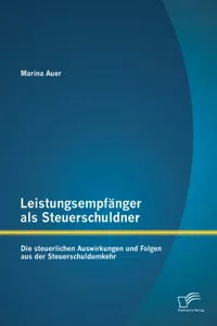 Leistungsempfänger als Steuerschuldner: Die steuerlichen Auswirkungen und Folgen aus der Steuerschuldumkehr_cover