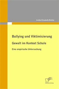 Bullying und Viktimisierung: Gewalt im Kontext Schule_cover