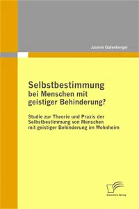 Selbstbestimmung bei Menschen mit geistiger Behinderung?_cover