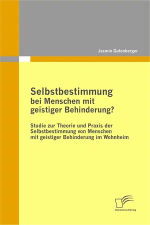 Selbstbestimmung bei Menschen mit geistiger Behinderung?