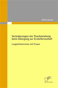 Veränderungen der Paarbeziehung beim Übergang zur Erstelternschaft_cover