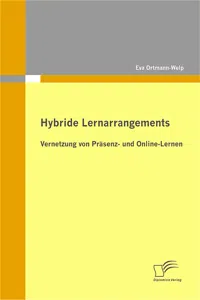 Hybride Lernarrangements: Vernetzung von Präsenz- und Online-Lernen_cover