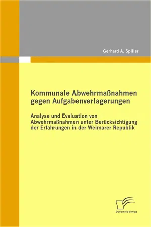 Kommunale Abwehrmaßnahmen gegen Aufgabenverlagerungen