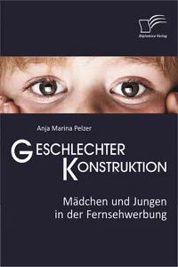 Geschlechterkonstruktion: Mädchen und Jungen in der Fernsehwerbung_cover