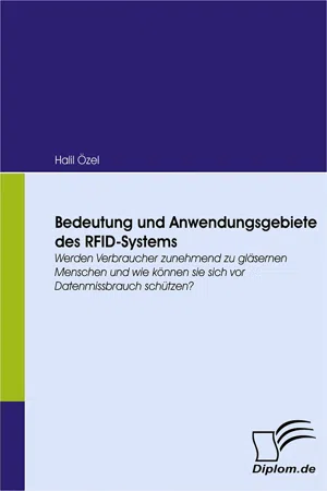 Bedeutung und Anwendungsgebiete des RFID-Systems