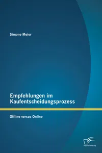 Empfehlungen im Kaufentscheidungsprozess: Offline versus Online_cover