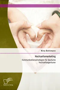 Hochzeitsmarketing: Kommunikationsstrategien für deutsche Hochzeitsagenturen_cover