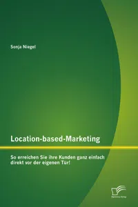 Location-based-Marketing: So erreichen Sie ihre Kunden ganz einfach direkt vor der eigenen Tür!_cover