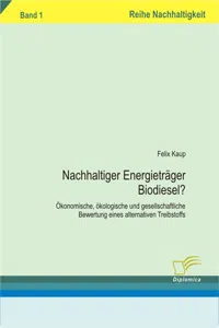 Nachhaltiger Energieträger Biodiesel?_cover