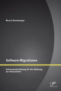 Software-Migrationen: Aufwandsabschätzung für die Ablösung von Altsystemen_cover