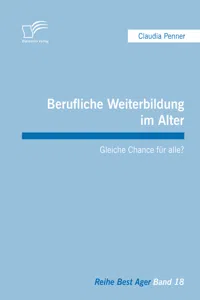 Berufliche Weiterbildung im Alter: Gleiche Chance für alle?_cover