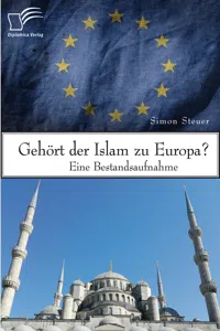 Gehört der Islam zu Europa? Eine Bestandsaufnahme_cover