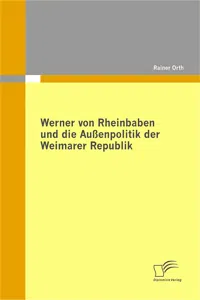 Werner von Rheinbaben und die Außenpolitik der Weimarer Republik_cover