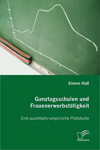 Ganztagsschulen und Frauenerwerbstätigkeit_cover