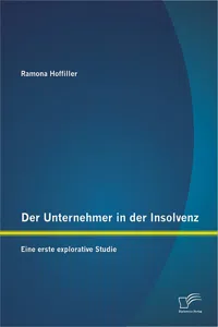 Der Unternehmer in der Insolvenz: Eine erste explorative Studie_cover