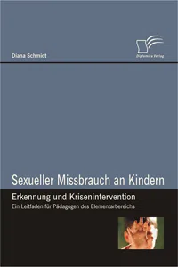 Sexueller Missbrauch an Kindern – Erkennung und Krisenintervention_cover