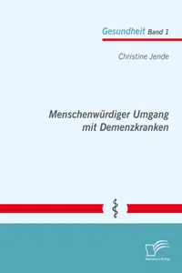 Menschenwürdiger Umgang mit Demenzkranken_cover