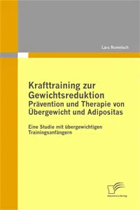 Krafttraining zur Gewichtsreduktion: Prävention und Therapie von Übergewicht und Adipositas_cover