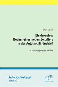 Elektroautos: Beginn eines neuen Zeitalters in der Automobilindustrie?_cover