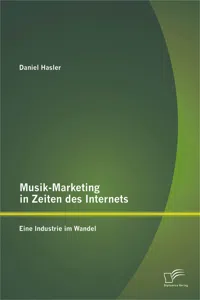 Musik-Marketing in Zeiten des Internets: Eine Industrie im Wandel_cover