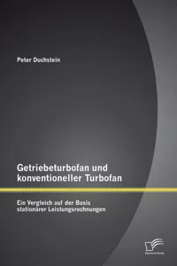 Getriebeturbofan und konventioneller Turbofan: Ein Vergleich auf der Basis stationärer Leistungsrechnungen_cover