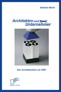 Architekten sind Unternehmer: Das Architekturbüro als KMU_cover