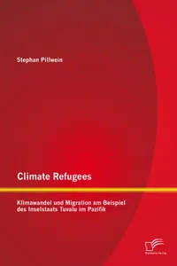 Climate Refugees: Klimawandel und Migration am Beispiel des Inselstaats Tuvalu im Pazifik_cover