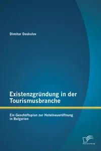 Existenzgründung in der Tourismusbranche: Ein Geschäftsplan zur Hotelneueröffnung in Bulgarien_cover