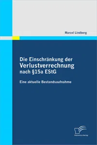 Die Einschränkung der Verlustverrechnung nach §15a EStG_cover