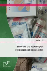 Bedeutung und Notwendigkeit interdisziplinärer Notfallaufnahmen_cover