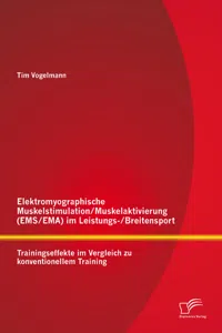 Elektromyographische Muskelstimulation/Muskelaktivierung im Leistungs-/Breitensport: Trainingseffekte im Vergleich zu konventionellem Training_cover