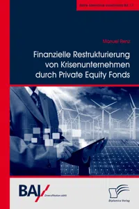 Finanzielle Restrukturierung von Krisenunternehmen durch Private Equity Fonds_cover