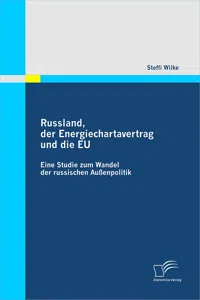 Russland, der Energiechartavertrag und die EU_cover