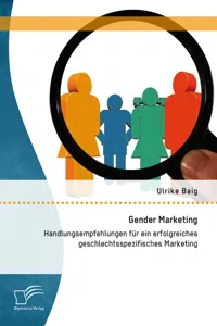 Gender Marketing: Handlungsempfehlungen für ein erfolgreiches geschlechtsspezifisches Marketing_cover