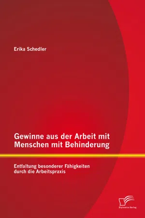 Gewinne aus der Arbeit mit Menschen mit Behinderung: Entfaltung besonderer Fähigkeiten durch die Arbeitspraxis