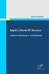 Apple's Secret Of Success - Traditional Marketing Vs. Cult Marketing_cover