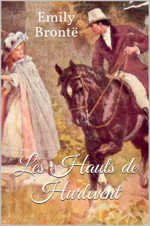 Les Hauts de Hurlevent (Wuthering Heights)