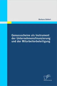 Genussscheine als Instrument der Unternehmensfinanzierung und der Mitarbeiterbeteiligung_cover