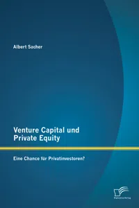 Venture Capital und Private Equity: Eine Chance für Privatinvestoren?_cover