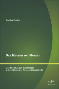 Das Messen von Messen: Eine Roadmap zur nachhaltigen Sicherstellung der Messeerfolgskontrolle_cover