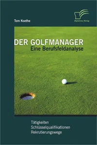 Der Golfmanager: Eine Berufsfeldanalyse_cover