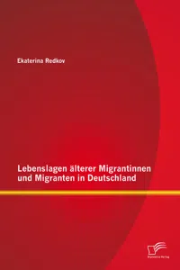 Lebenslagen älterer Migrantinnen und Migranten in Deutschland_cover