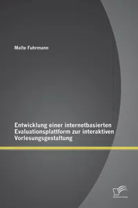 Entwicklung einer internetbasierten Evaluationsplattform zur interaktiven Vorlesungsgestaltung_cover