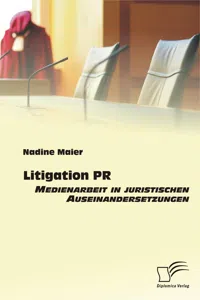 Litigation PR: Medienarbeit in juristischen Auseinandersetzungen_cover