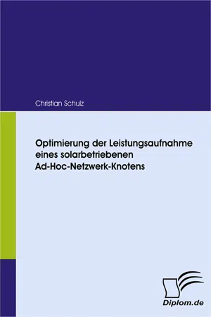 Optimierung der Leistungsaufnahme eines solarbetriebenen Ad-Hoc-Netzwerk-Knotens